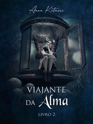 cover image of Viajante da Alma, livro 2